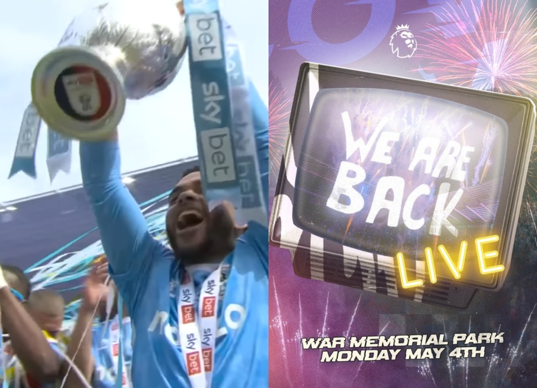 Split image showing a Coventry City player lifting the Championship trophy and a promotional graphic reading “We Are Back Live” with fireworks.